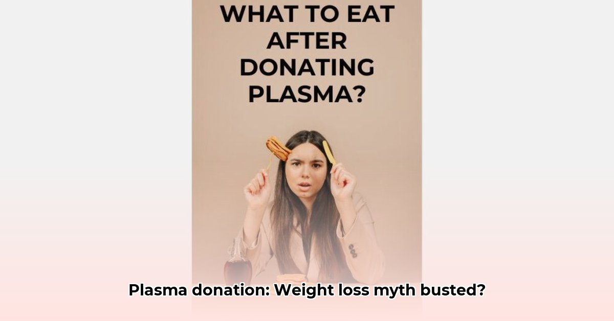 can-donating-plasma-cause-weight-loss